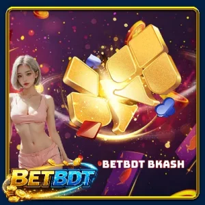 BETBDT Bkash: Reliable Payment Solution With Fast Speed