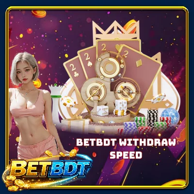 BETBDT Withdraw Speed - Receive Real Money In 30 Seconds
